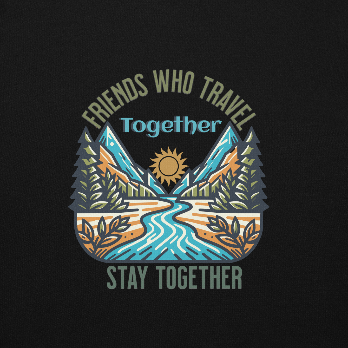 Women’s Hoodie - Friends Who Travel Together Stay Together - Adventure Apparel, Black, Front side close up